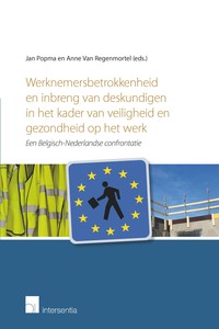 Werknemersbetrokkenheid en inbreng van deskundigen in het kader van veiligheid en gezondheid op het werk: een Belgisch-Nederlandse confrontatie