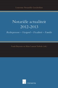 Notariële actualiteit 2012-2013