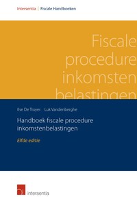 Handboek fiscale procedure inkomstenbelastingen (elfde editie)