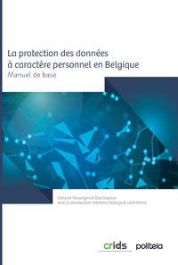 La protection des données à caractère personnel en Belgique 
