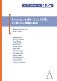 La responsabilité de l'ASBL et de ses dirigeants
