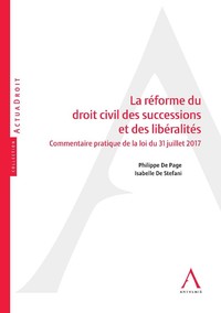 La réforme du droit civil des successions et des libéralités