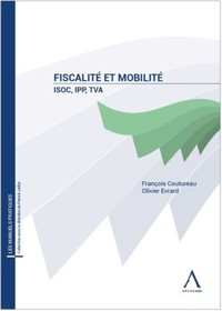 Fiscalité et mobilité : ISOC, IPP, TVA