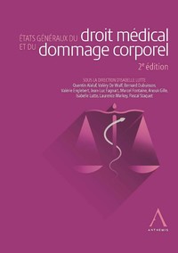 États généraux du droit médical et du dommage corporel - 2e édition