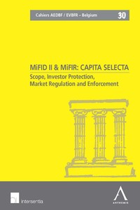 MiFID II & MiFIR: Capita Selecta