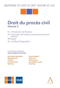 Droit du procès civil - Volume 2