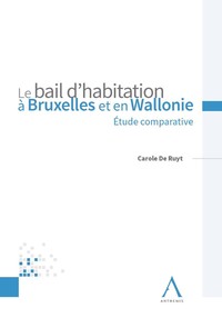 Le bail d'habitation à Bruxelles et en Wallonie