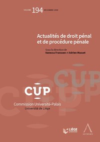 Actualités de droit pénal et de procédure pénale