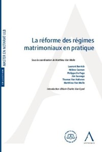 La réforme des régimes matrimoniaux en pratique