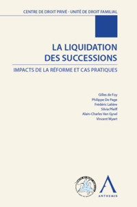 La liquidation des successions