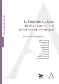 Le Code des sociétés et des associations : contentieux et pratique