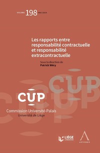 Les rapports entre responsabilité contractuelle et responsabilité extracontractuelle