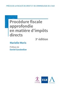 Procédure fiscale approfondie en matière d'impôts directs - 3e édition