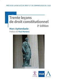 Trente leçons de droit constitutionnel