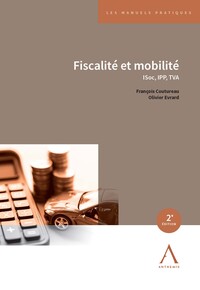 Fiscalité et mobilité : ISOC, IPP, TVA - 2e édition