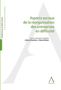 Aspects sociaux de la réorganisation des entreprises en difficulté
