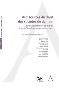 Aux sources du droit des sociétés de demain