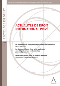 Actualités de droit international privé