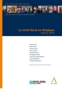 Le droit fiscal en Belgique - Édition 2010