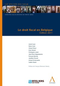 Le droit fiscal en Belgique - Édition 2011