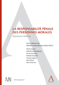 La responsabilité pénale des personnes morales