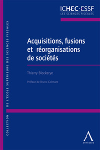 Acquisitions, fusions et réorganisations de sociétés