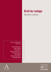 Droit du roulage : questions choisies