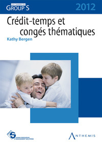 Crédit-temps et congés thématiques