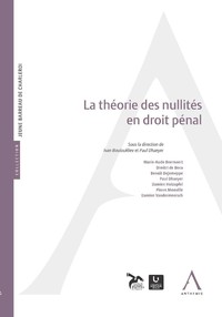 La théorie des nullités en droit pénal