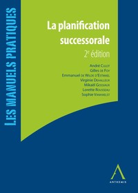 La planification successorale - 2e édition