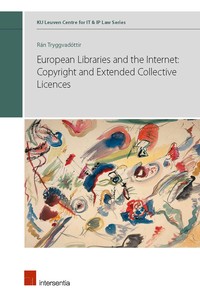 European Libraries and the Internet: Copyright and Extended Collective Licences