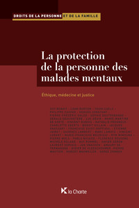 La protection de la personne des malades mentaux