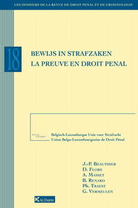 Bewijs in strafzaken / La preuve en droit pénal