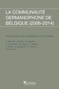 La Communauté germanophone de Belgique 2006-2014