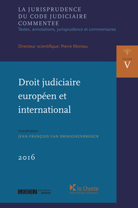 Droit judiciaire européen et international