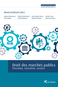 Droit des marchés publics Passation, exécution, recours