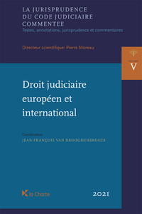 Droit judiciaire européen et international