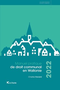 Manuel pratique de droit communal en Wallonie