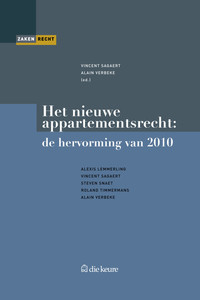 Het nieuwe appartementsrecht. Een analyse van de hervorming door de Wet van 2 juni 2010