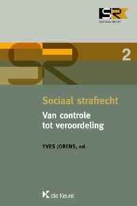 Sociaal strafrecht. Van controle tot veroordeling