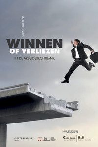 Winnen of verliezen in de arbeidsrechtbank