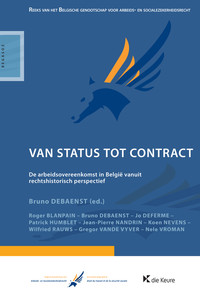 Van status tot contract. De arbeidsovereenkomst in België vanuit rechtshistorisch perspectief