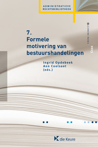 De formele motivering van bestuurshandelingen