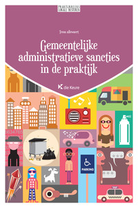 Gemeentelijke Administratieve Sancties in de praktijk