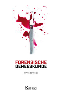 Forensische Geneeskunde