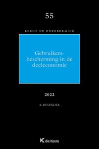 Recht en onderneming 55 - Gebruikersbescherming in de deeleconomie
