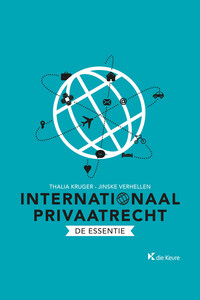 Internationaal privaatrecht. De essentie