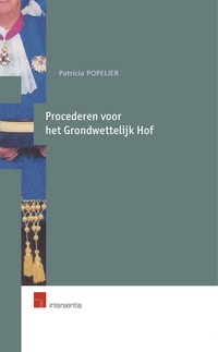 Procederen voor het Grondwettelijk Hof