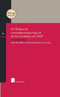 De Belgische overnamewetgeving na de hervorming van 2007