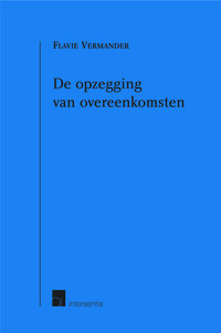 De opzegging van overeenkomsten